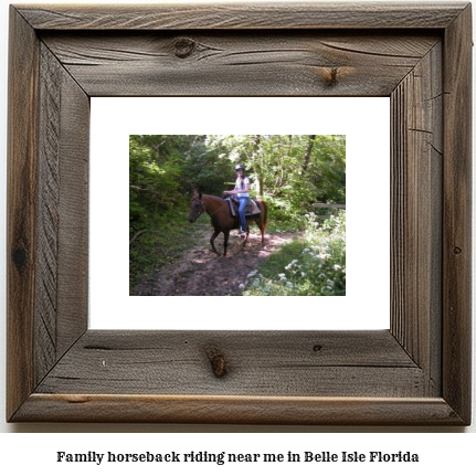 family horseback riding near me in Belle Isle, Florida